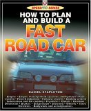 How to Plan and Build a Fast Road Car 2nd 2005 Revised  9781904788782 Front Cover