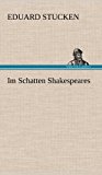 Im Schatten Shakespeares 2012 9783847267782 Front Cover