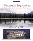 Wastewater Engineering Treatment and Reuse cover art