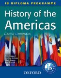 History of the Americas Course Companion IB Diploma Programme  9780199180783 Front Cover