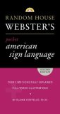 Random House Webster's Pocket American Sign Language Dictionary 2nd 2008 Large Type  9780375722783 Front Cover