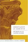 Christianity at Corinth The Quest for the Pauline Church 2004 9780664224783 Front Cover