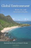 Global Environment Water, Air, and Geochemical Cycles - Second Edition 2nd 2012 Revised  9780691136783 Front Cover