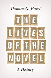 Lives of the Novel A History  9780691165783 Front Cover
