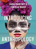 Introducing Anthropology: What Makes Us Human?  cover art