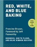 Blue Ribbon Baking from a Redneck Kitchen 2014 9780804185783 Front Cover