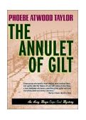 Annulet of Gilt An Asey Mayo Cape Cod Mystery 2005 9780881500783 Front Cover