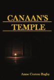 Canaan's Temple 2010 9781450015783 Front Cover