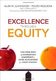 Excellence Through Equity Five Principles of Courageous Leadership to Guide Achievement for Every Student  9781483392783 Front Cover