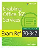 Exam Ref 70-347 Enabling Office 365 Services 2nd 9781509304783 Front Cover