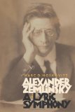 Alexander Zemlinsky A Lyric Symphony  9781843835783 Front Cover