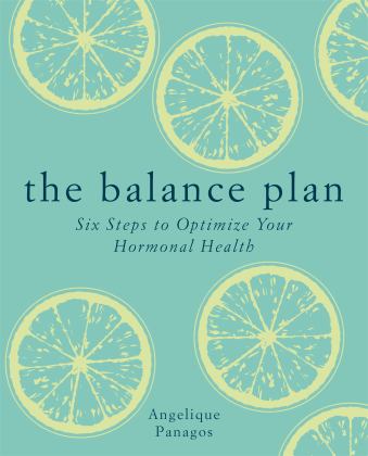 Balance Plan Six Steps to Optimize Your Hormonal Health  9781912023783 Front Cover