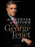 At the Center of the Storm My Years at the CIA  9780061147784 Front Cover