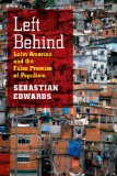 Left Behind Latin America and the False Promise of Populism  9780226184784 Front Cover