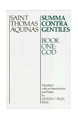 Summa Contra Gentiles Book One: God