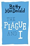 Plague and I  9780295999784 Front Cover