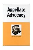 Appellate Advocacy in a Nutshell 2nd 9780314223784 Front Cover