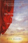 Heartbreaking Work of Staggering Genius Pulitzer Prize Finalist 2001 9780375725784 Front Cover