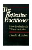 Reflective Practitioner How Professionals Think in Action cover art