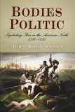 Bodies Politic Negotiating Race in the American North, 173-183 cover art