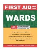 First Aid for the Wards Insider Advice for the Clinical Years 2nd 2002 9780838525784 Front Cover