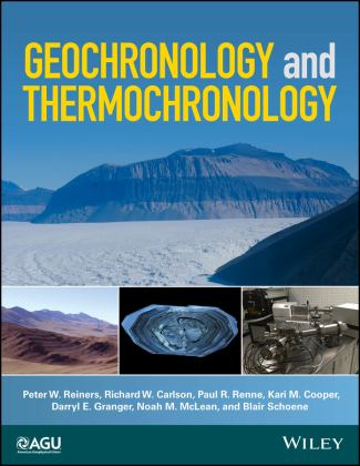 Geochronology and Thermochronology  9781118455784 Front Cover