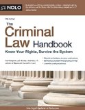 Criminal Law Handbook Know Your Rights, Survive the System 14th 9781413321784 Front Cover