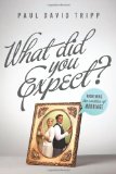 What Did You Expect? Redeeming the Realities of Marriage cover art