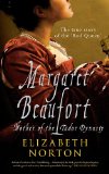 Margaret Beaufort Mother of the Tudor Dynasty 2nd 9781445605784 Front Cover