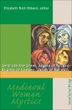 Medieval Women Mystics Gertrude the Great, Angela of Foligno, Birgitta of Sweden, Julian of Norwich cover art
