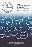 Latehomecomer A Hmong Family Memoir  9781566894784 Front Cover