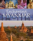 Enchanting Myanmar 2012 9781906780784 Front Cover