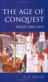 Age of Conquest Wales 1063-1415 2000 9780198208785 Front Cover