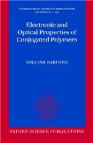 Electronic and Optical Properties of Conjugated Polymers 2008 9780199553785 Front Cover