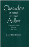 Characters in Search of Their Author The Gifford Lectures Glasgow, 1999-2000 2003 9780268022785 Front Cover