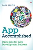 App Accomplished Strategies for App Development Success cover art