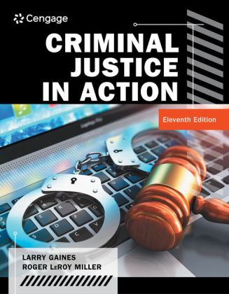 Criminal Justice in Action 11th 9780357630785 Front Cover
