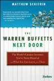 Warren Buffetts Next Door The World's Greatest Investors You've Never Heard of and What You Can Learn from Them cover art