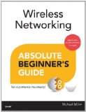 Wireless Networking Absolute Beginner's Guide  cover art