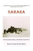 Sahara The Extraordinary History of the World's Largest Desert 2003 9780802776785 Front Cover