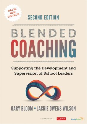 Blended Coaching Supporting the Development and Supervision of School Leaders 2nd 9781071870785 Front Cover