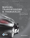 Today's Technician: Manual Transmissions and Transaxles Classroom Manual and Shop Manual cover art