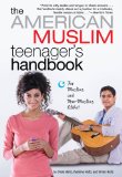 American Muslim Teenager's Handbook 2009 9781416985785 Front Cover