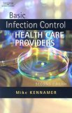 Basic Infection Control for Healthcare Providers 2nd 2006 Revised  9781418019785 Front Cover