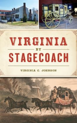 Virginia by Stagecoach 1st 9781540239785 Front Cover