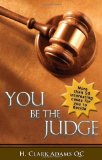 You Be the Judge 2011 9781554889785 Front Cover