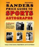 Sanders Price Guide to Sports Autographs 3rd 1998 9781570900785 Front Cover