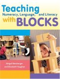Teaching Numeracy, Language, and Literacy with Blocks  cover art