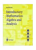 Introductory Mathematics Algebra and Analysis  9783540761785 Front Cover