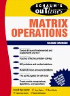 Schaum's Outline of Matrix Operations 1988 9780070079786 Front Cover